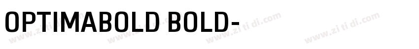 OPTIMABOLD BOLD字体转换